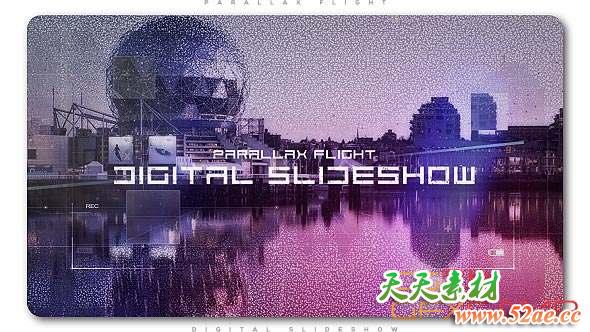AE模板-科技感视差图片展示片头 Digital Flight Parallax Slideshow-天天素材网