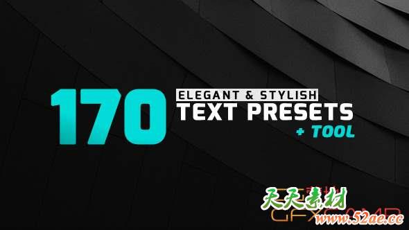 优雅渐变文字动画AE预设 170 Elegant & Stylish Text Presets-天天素材网