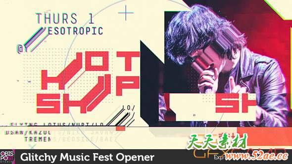 AE模板-信号损坏躁动活力音乐片头包装 Glitchy Music Fest Opener-天天素材网