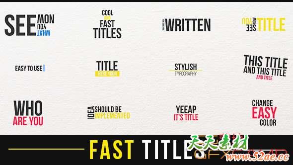 AE模板-快速文字标题排版动画 Fast Titles-天天素材网