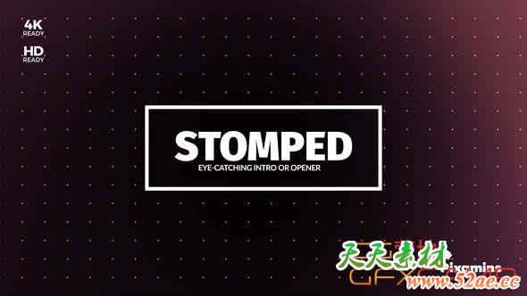 AE模板-创意快闪文字片头 Stomped Opener-天天素材网