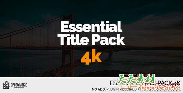 AE模板-100组4K文字标题动画 Essential Title Pack 4K-天天素材网