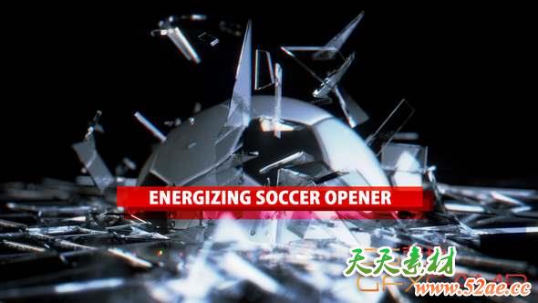 AE模板-玻璃破碎足球场包装片头 Energizing Soccer Opener-天天素材网