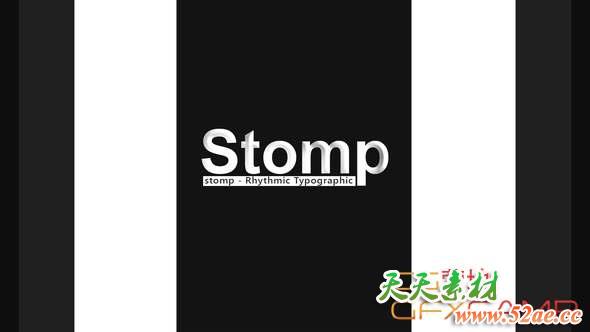 AE模板-黑白文字快闪片头 Stomp – Rhythmic Typographic-天天素材网