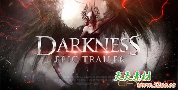 AE模板-大气黑暗游戏视频宣传片 Epic Trailer – Darkness-天天素材网