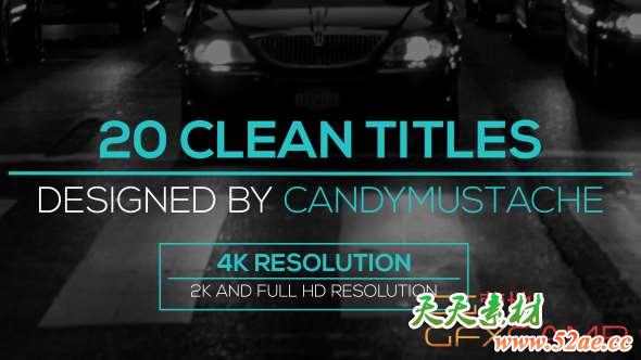 AE模板-20组简洁文字标题动画 Clean Titles Pack-天天素材网