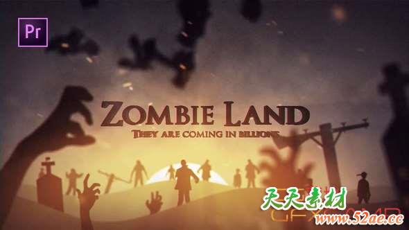 PR预设-僵尸恐怖片头 Zombie Land-天天素材网