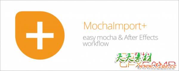 导入处理Mocha跟踪数据AE脚本 Aescripts MochaImport+ V6 + 使用教程-天天素材网