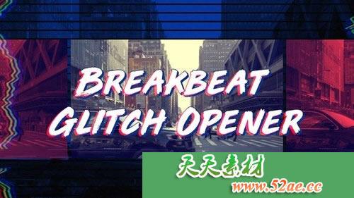 PR模板 失真特效栏目包装开场片头模板Breakbeat Glitch Opener-天天素材网