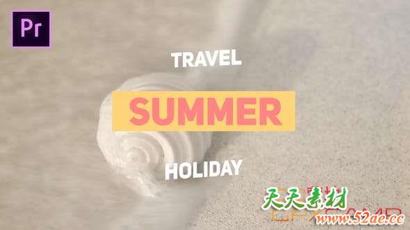 PR模板-夏天旅游视频包装片头 Summer Travel-天天素材网