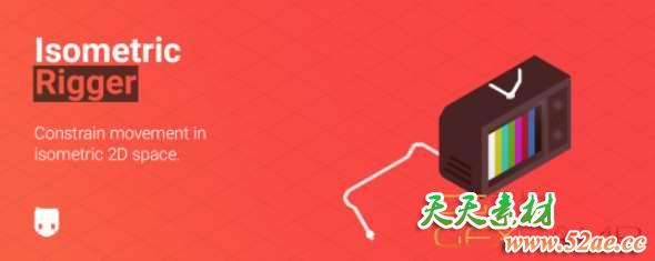 等距坐标动画AE脚本 Aescripts Isometric Rigger v1.1 + 使用教程-天天素材网