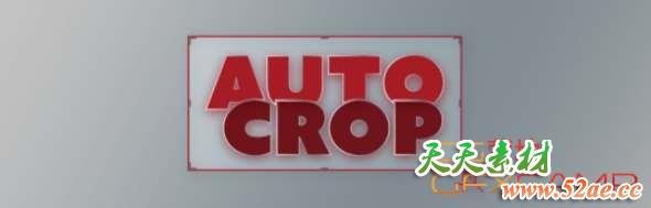 合成自动剪裁AE脚本 Aescripts Auto Crop 3.0.0 Win/Mac + 使用教程-天天素材网