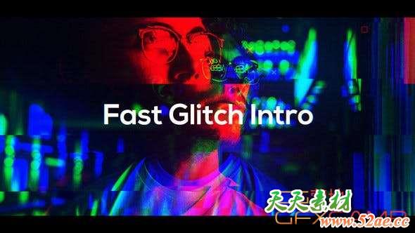 AE模板-色彩分离快速图片开场 Fast Glitch Intro-天天素材网