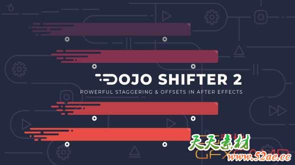 图层关键帧排列移动AE脚本 Dojo Shifter v2.0 by CreativeDojo-天天素材网