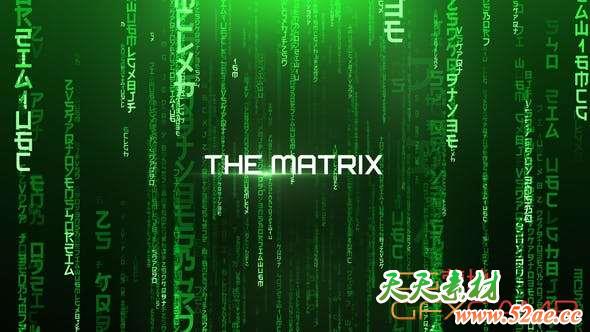 AE模板-黑客帝国网络代码矩阵文字片头 The Matrix – Cinematic Titles-天天素材网