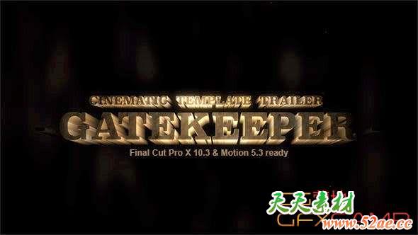 FCPX模板插件-大气三维文字片头动画 Gatekeeper – Cinematic Trailer Template-天天素材网