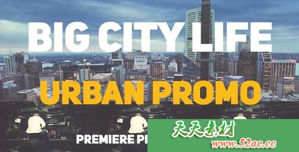 PR模板下载 大城市生活 视频片头模板下载 // Urban Promo-天天素材网