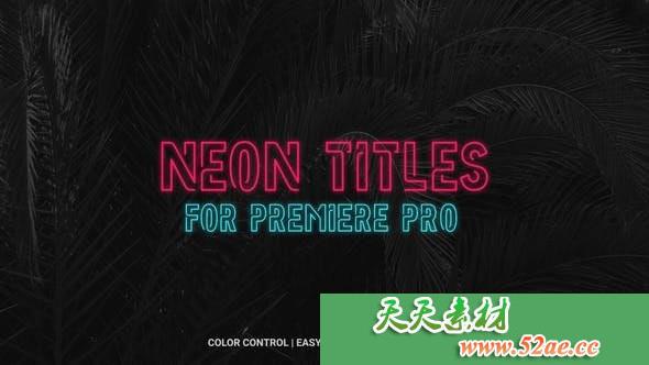 PR模板 霓虹灯文字标题动画视频模板下载   Neon titles-天天素材网