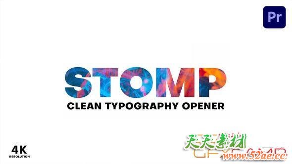 AE模板+PR预设-文字图片快闪片头 Clean Stomp Opener-天天素材网