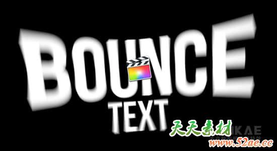 FCPX插件-53个文字标题弹跳进入退出动作预设 Bounce Text Animations FCPX插件-第1张