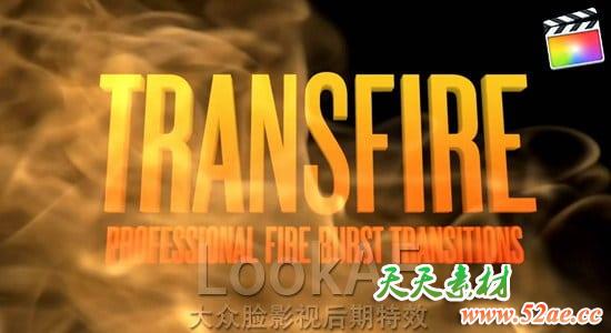 FCPX转场插件：30种燃烧火焰转场动画 TransFire