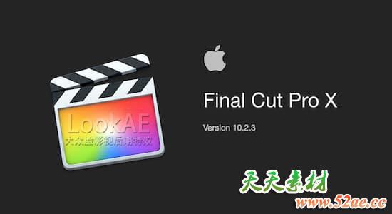 更新：苹果视频剪辑软件 Final Cut Pro X 10.2.3（多国语言-含中文）