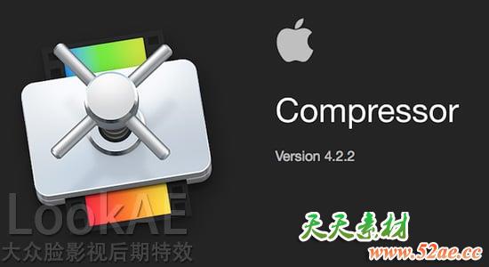 更新：苹果视频压缩编码输出软件 Compressor 4.2.2（多国语言-含中文）-天天素材网