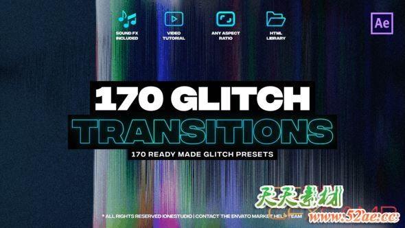 AE模板-170组信号损坏毛刺视频转场 170 Glitch Transitions-天天素材网