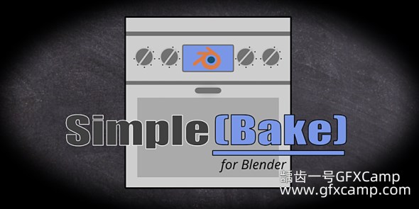 Blender PBR材质贴图烘焙插件 SimpleBake V3.5.7 + V2.3.2 – Simple Pbr And Other Baking In Blender-天天素材网