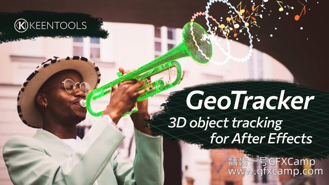 AE视频物体跟踪合成插件 Keentools GeoTracker v2026.1.0 + v2024.3.0 + v2023.3.1.378 Win破解版+使用教程-天天素材网