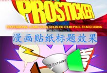 FCPX插件 ProSticker 专业漫画贴纸标题效果 for Final Cut Pro X-天天素材网