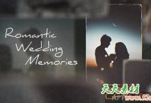 AE模板-浪漫爱情婚礼回忆照片相册片头 Romantic Wedding Memories-天天素材网