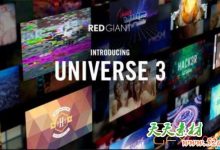 红巨星特效预设库 Red Giant Universe V3.2 AE/Premiere/FCPX/达芬奇/OFX Win/Mac破解版 + 序列号-天天素材网