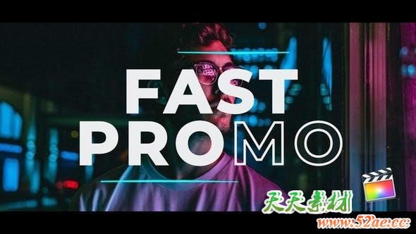 FCPX模板-动感快速切换图文幻灯片展示介绍 Trendy Fast Promo-天天素材网