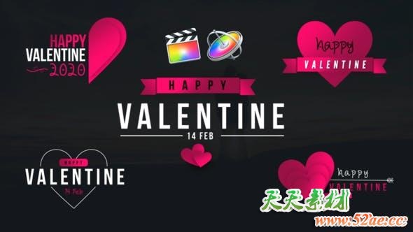 FCPX插件-10组浪漫情人节甜蜜爱情文字标题动画 Valentine Clean Titles + 使用教程-天天素材网