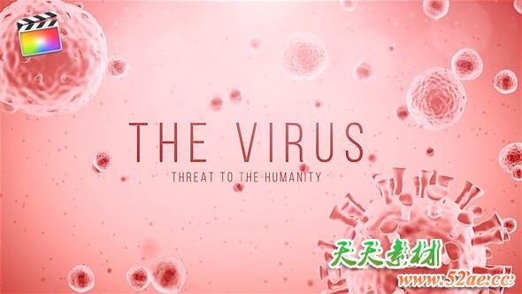 FCPX插件-新型冠状病毒细菌科研医学图文介绍动画 The Virus-天天素材网