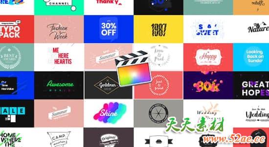 FCPX插件-101个现代流行复古怀旧创意文字标题排版设计动画-天天素材网