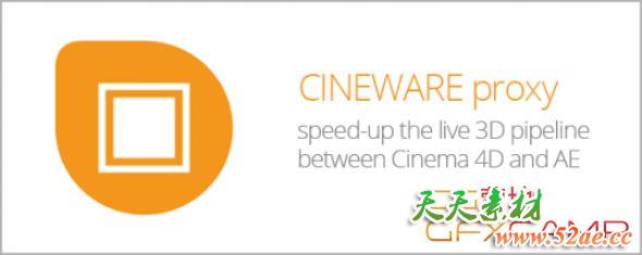C4D文件渲染代理AE脚本 Aescripts CINEWARE proxy v1.32.001 + 使用教程-天天素材网