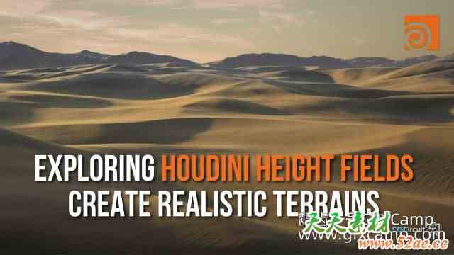 Houdini自然地形制作教程 CGCircuit – Exploring Houdini Height Fields Create Realistic Terrains-天天素材网