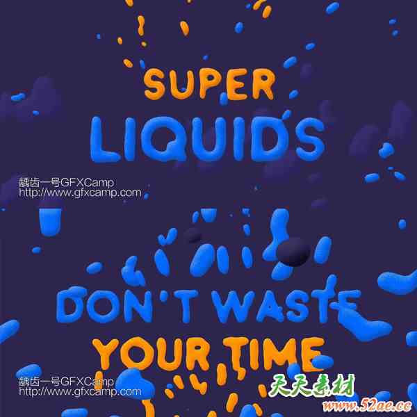 卡通流体气泡拖尾MG动画AE脚本 Super Liquids v1.5.6 + 中文字幕视频教程-天天素材网