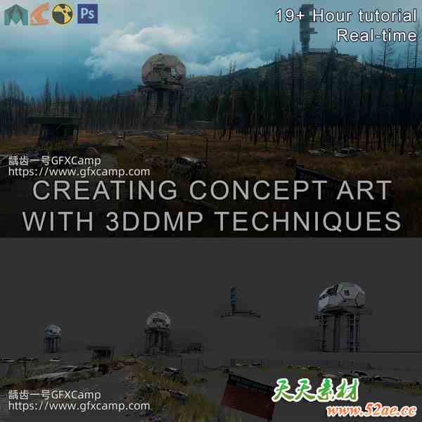Maya+Clarisse+Nuke+PS末日废土场景数字绘景合成教程 中文/英文字幕-天天素材网