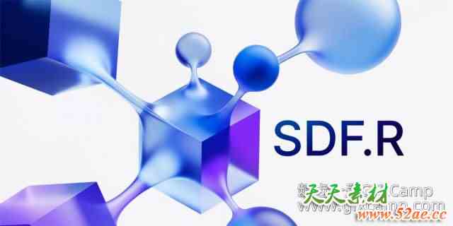 Blender距离场动画插件 Sdf.R V15.9.9 – Gpu-Powered Next-Generation Sdf Add-On-天天素材网