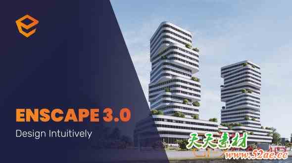 Rhino/SketchUp/Archicad/Revit实时渲染插件 Enscape 3D V4.18.1 + V3.5.6 + V3.0.2 + V2.9.1 Win破解版 + 预设库-天天素材网