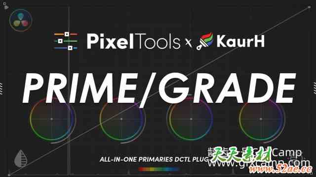 达芬奇曝光对比度色彩调色DCTL预设 PixelTools – PrimeGrade DCTL V1.3.0 + 使用教程-天天素材网