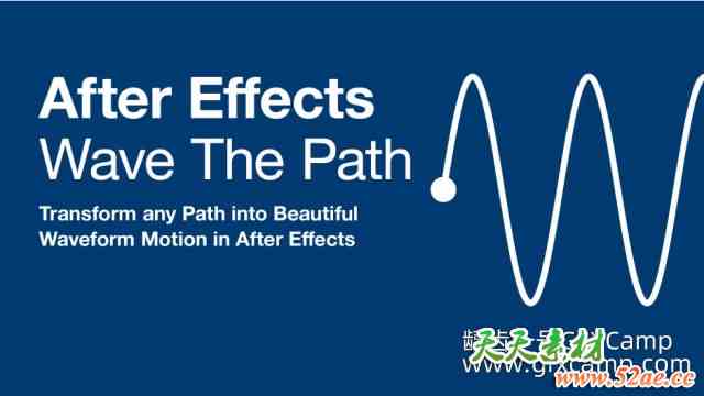 AE波形路径动画插件 Aescripts Wave The Path V1.1.0 Win/Mac破解版 + 使用教程-天天素材网