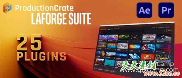 AE/PR视频特效插件包 ProductionCrate LaForge Suite v1.5.07 Win破解版-天天素材网