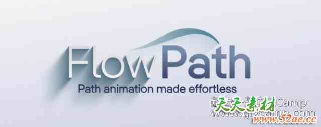 AE沿路径运动动画脚本 Aescripts FlowPath V1.0.3 + 使用教程-天天素材网