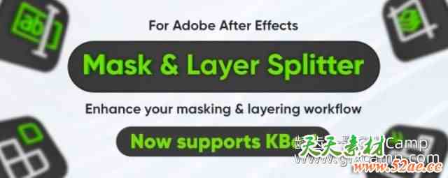 AE图层遮罩分离脚本 Aescripts Mask & Layer Splitter V1.2.1 + 使用教程-天天素材网