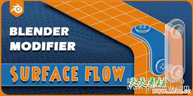 Blender模型表面变形贴合插件 Surfaceflow V1.0 – Realtime Surface Deformation-天天素材网