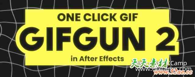 AE输出GIF动图插件脚本破解版 Aescripts GifGun V2.0.24 Win/Mac-天天素材网